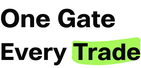 One Gate Every Trade